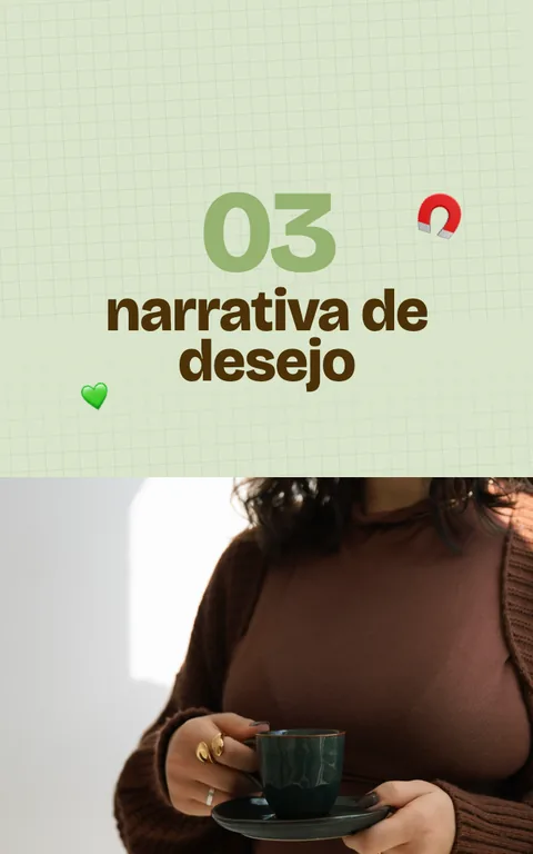 módulo 03 · narrativa de desejo